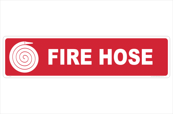 Fire Hose sign