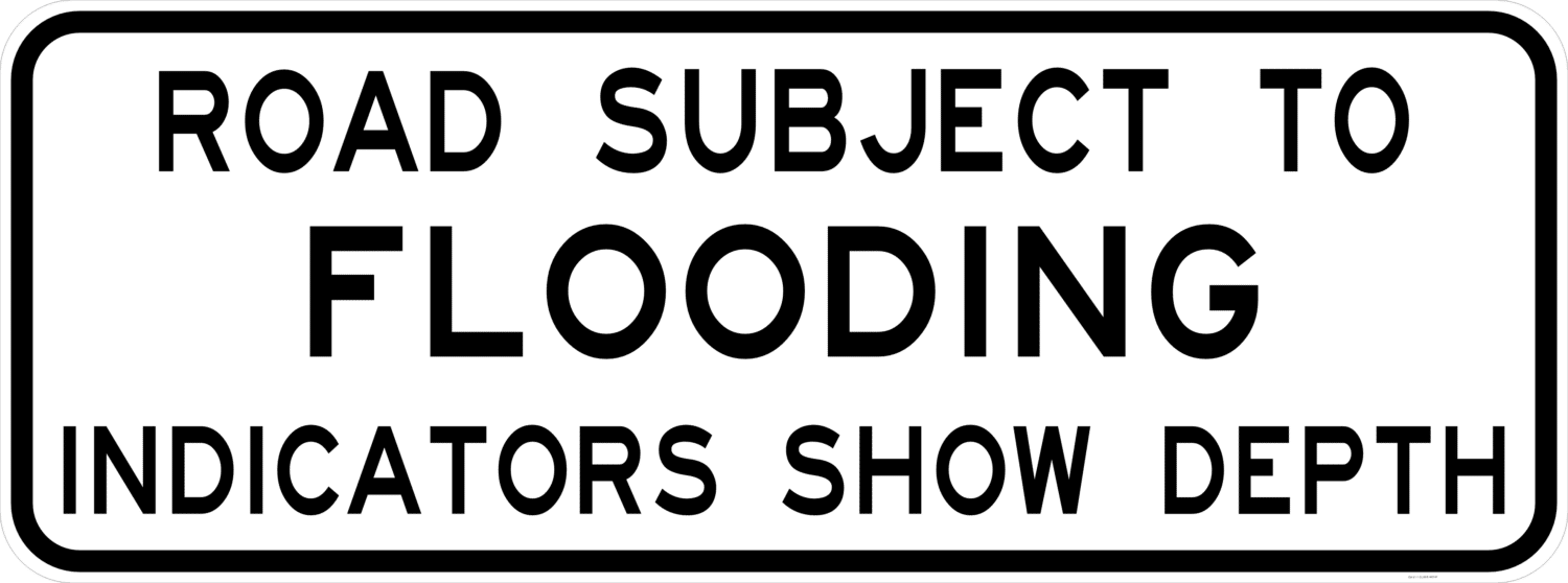 G9-21-1 Road Subject To Flooding Indicators Show Depth