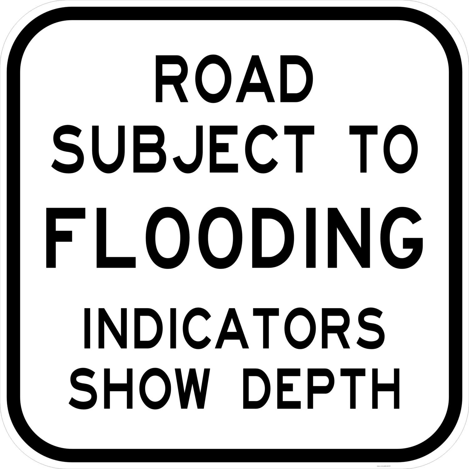 G9-21-2 Road Subject To Flooding Indicators Show Depth