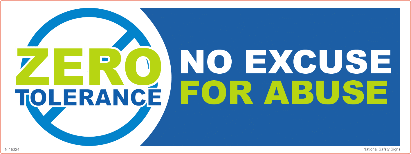 No Excuse for Abuse sign IN16324