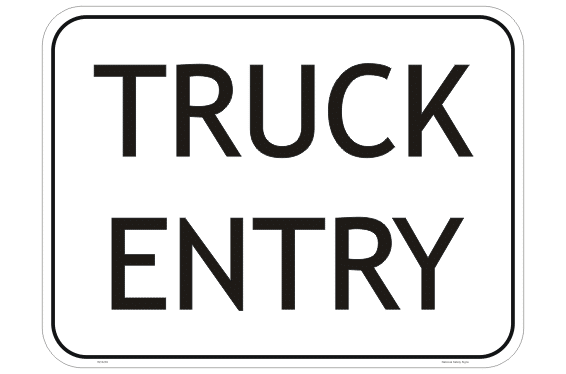 Truck Entry Only sign IN16239