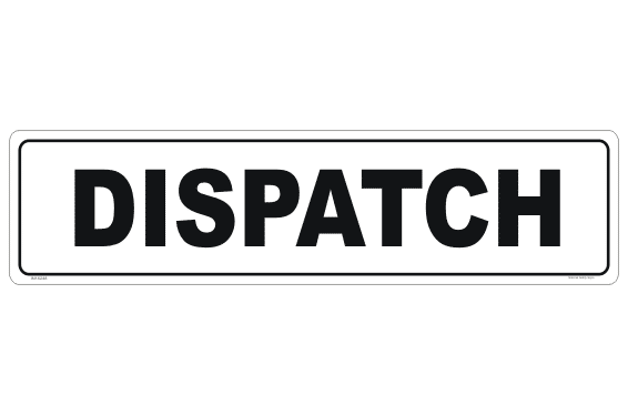 Dispatch sign IN16248