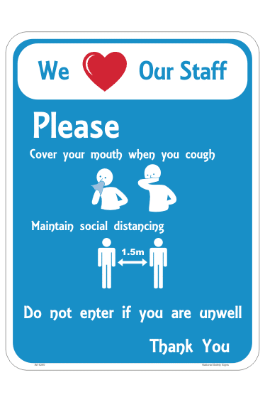 We Love our Staff Health sign