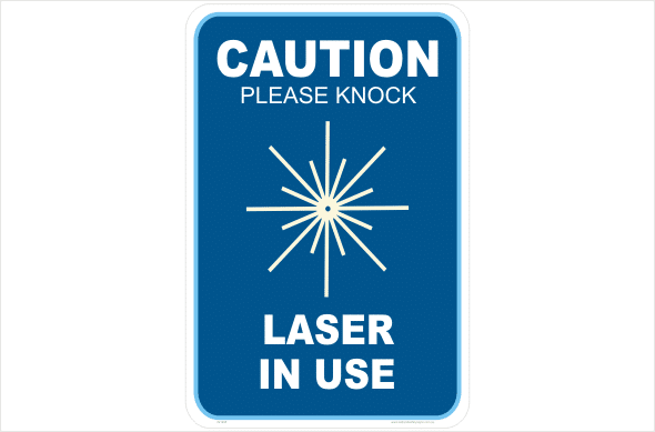 caution please knock laser in use