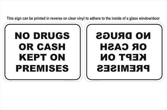 Drugs Cash window sign