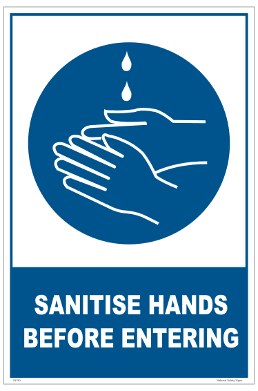 Sanitise Hands Before Entering sign IN190