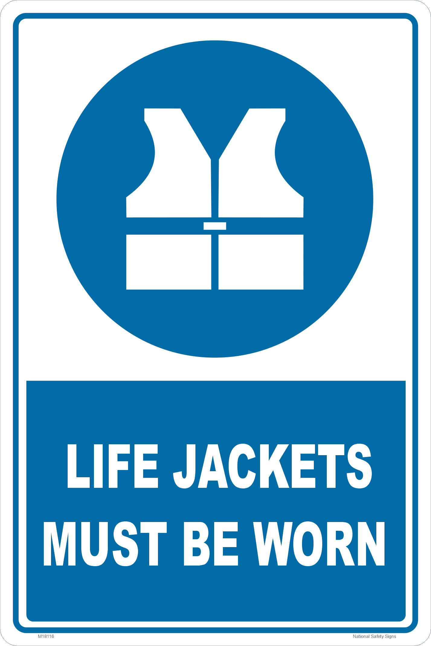 Life Jackets must be Worn sign M18117