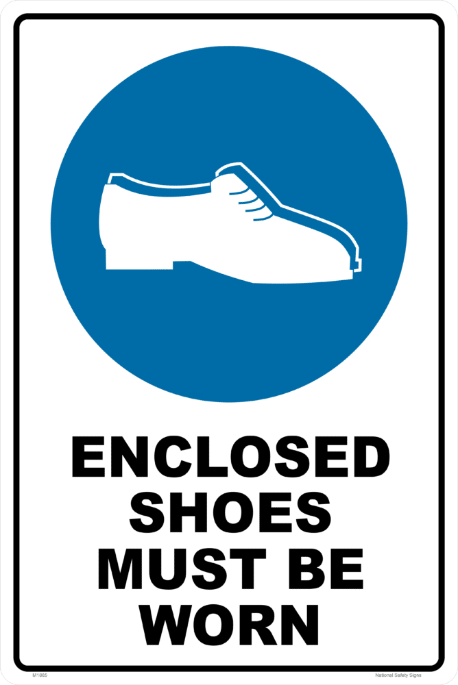 Enclosed Shoes Must be Worn Sign M1885