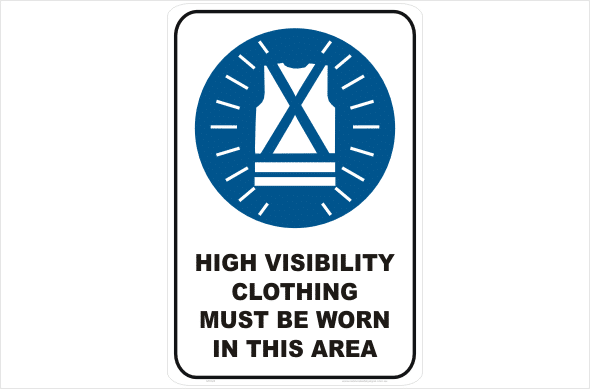 High Vis Clothing sign
