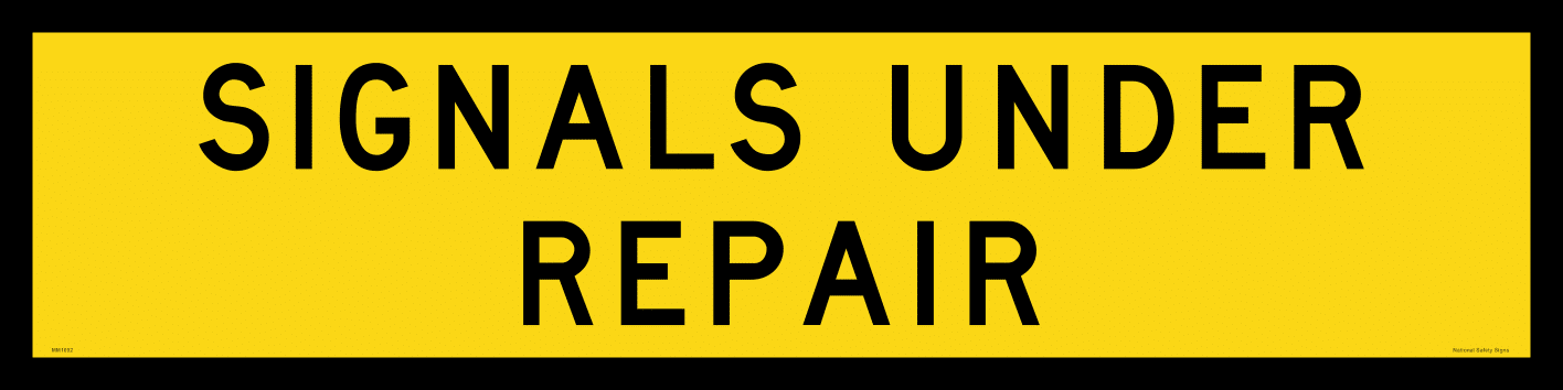 Multi Message sign Signals Under Repair 1200 x 300mm MM9102 TC1311_3B
