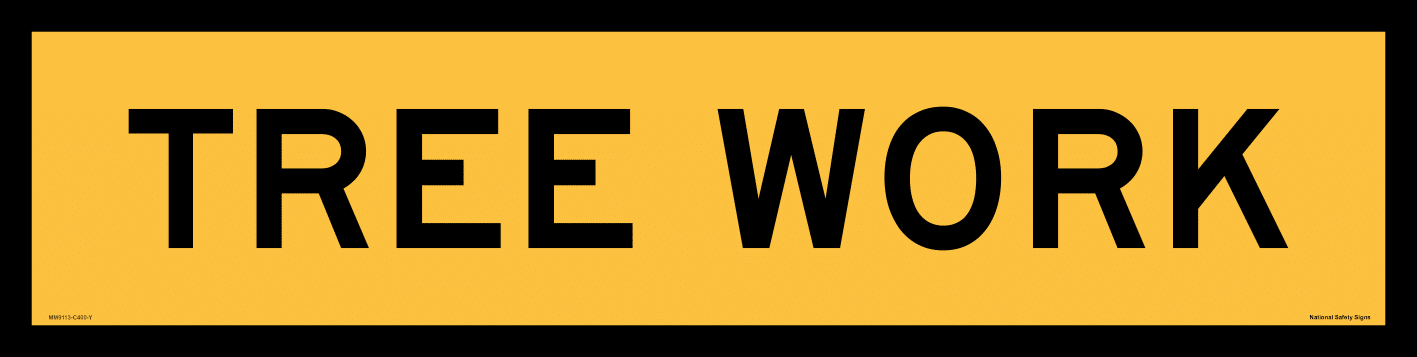 Multi Message sign Tree Work 1200 x 300 MM9113