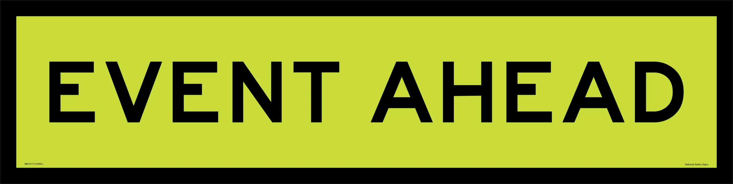 Multi Message Sign Event Ahead 1200x300 MM9171