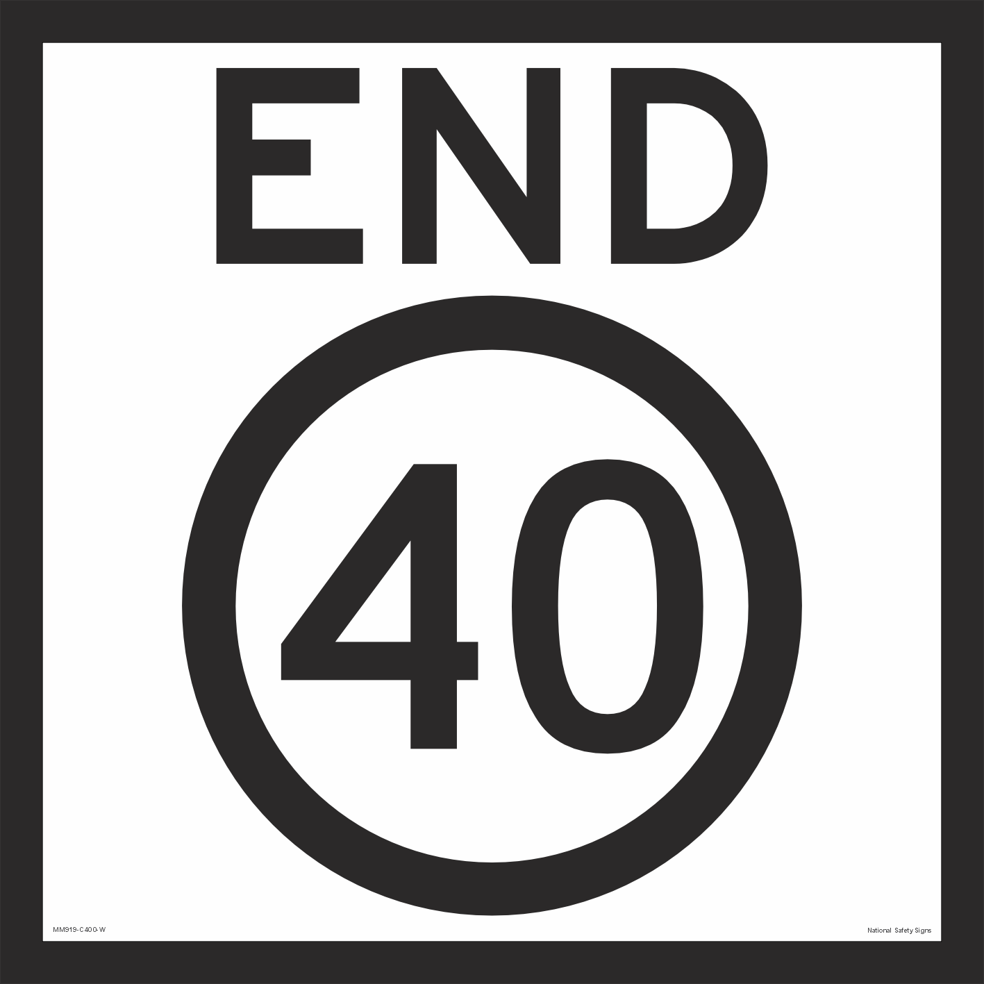 Multi Message End 40 Sign MM919