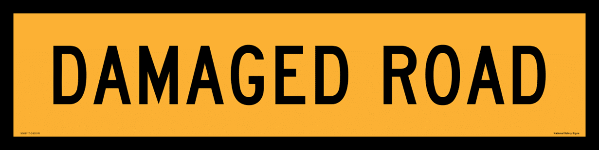 Multi Message sign Damaged Road 1200 x 300 MM9117