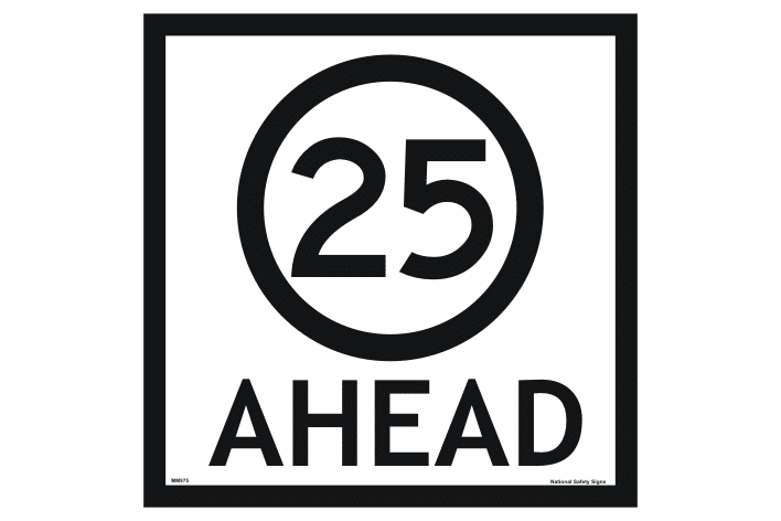 25 kph ahead sign