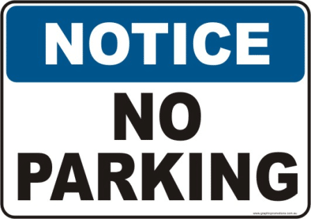 No Parking Notice sign