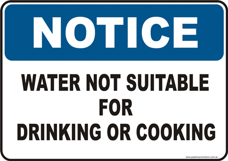 Water Not for Drinking Notice sign