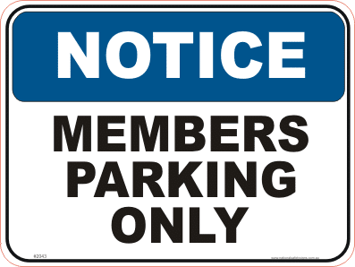 Members Parking Only Sign