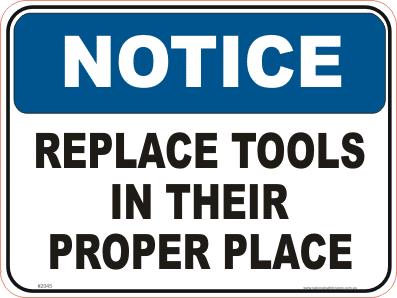 Tools Notice sign