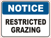 Restricted Grazing Notice sign