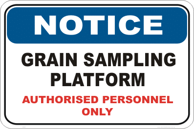 Grain Sampling Notice sign