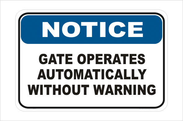 Automatic Gate Sign