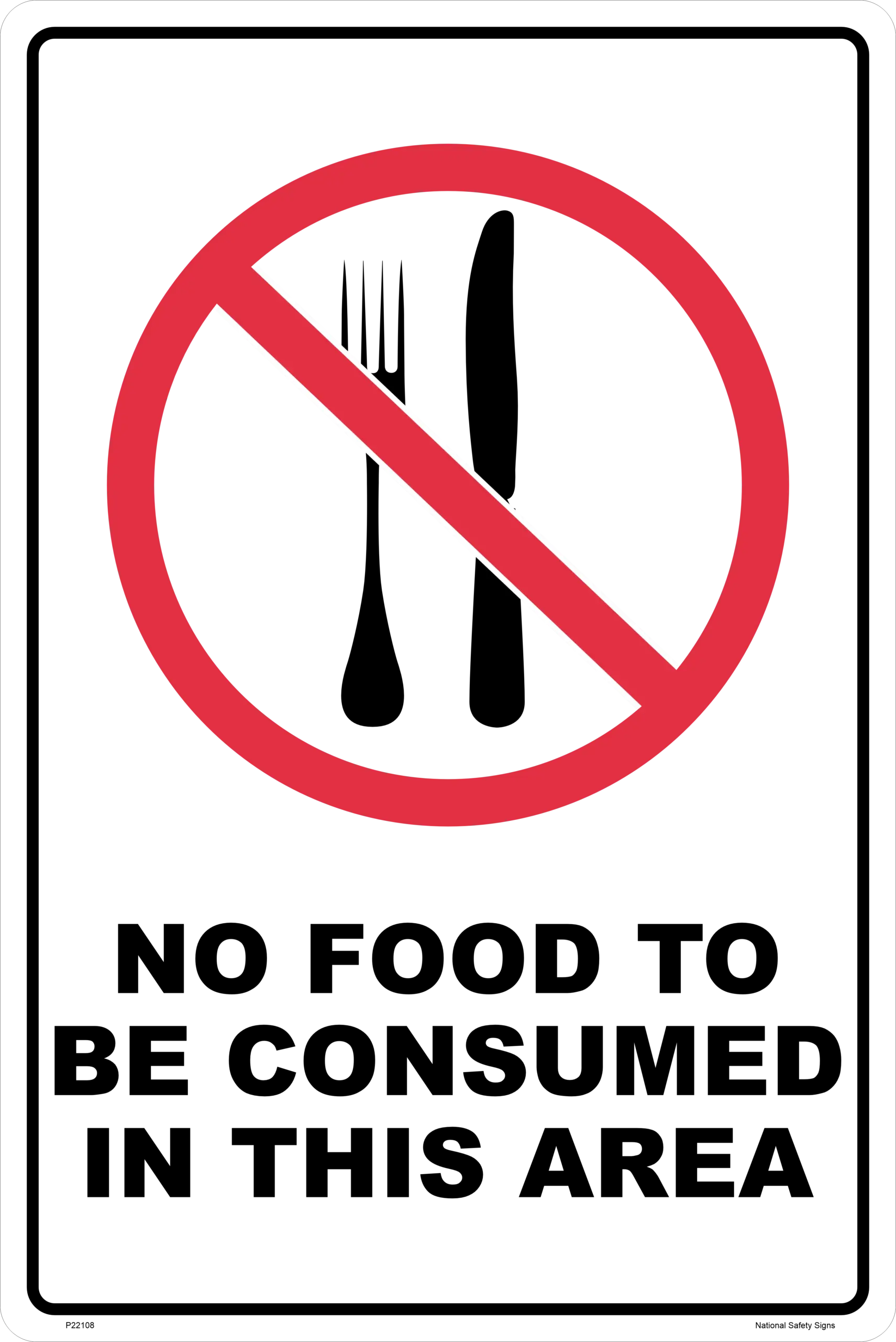 No Food in this area sign P22108