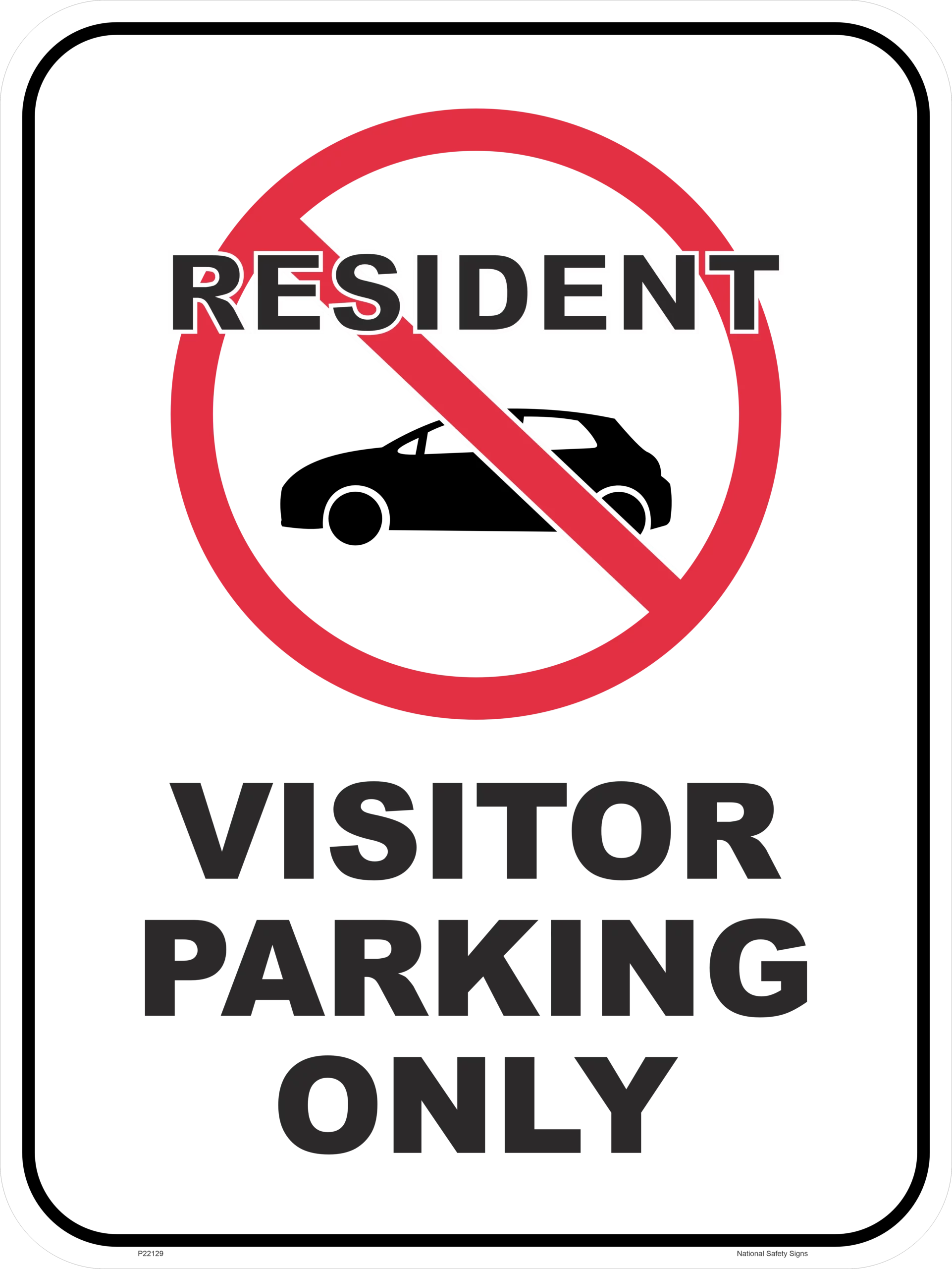 No Resident Parking - Visitor Parking Sign P22129