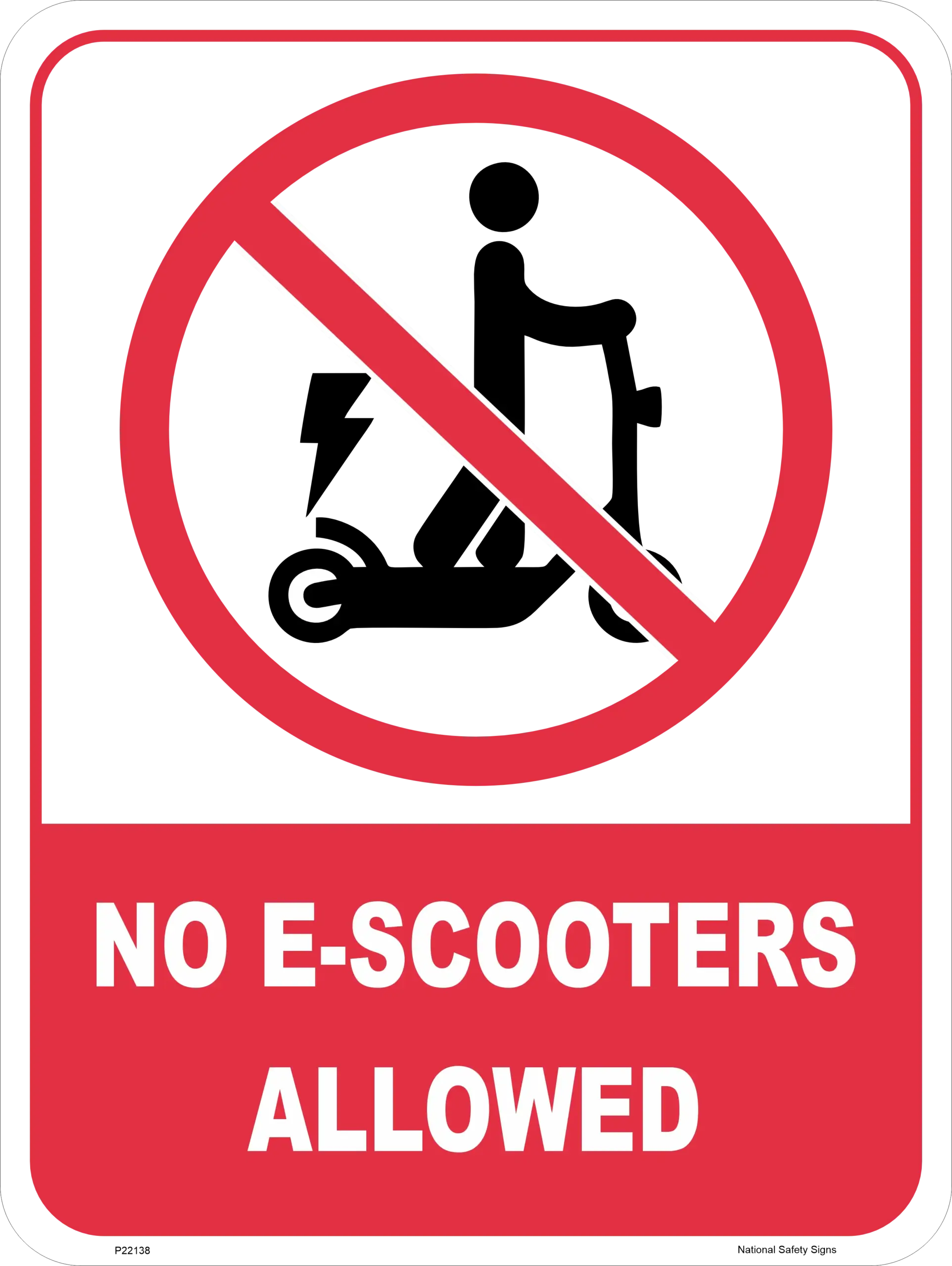 No E-Scooters Allowed sign P22138