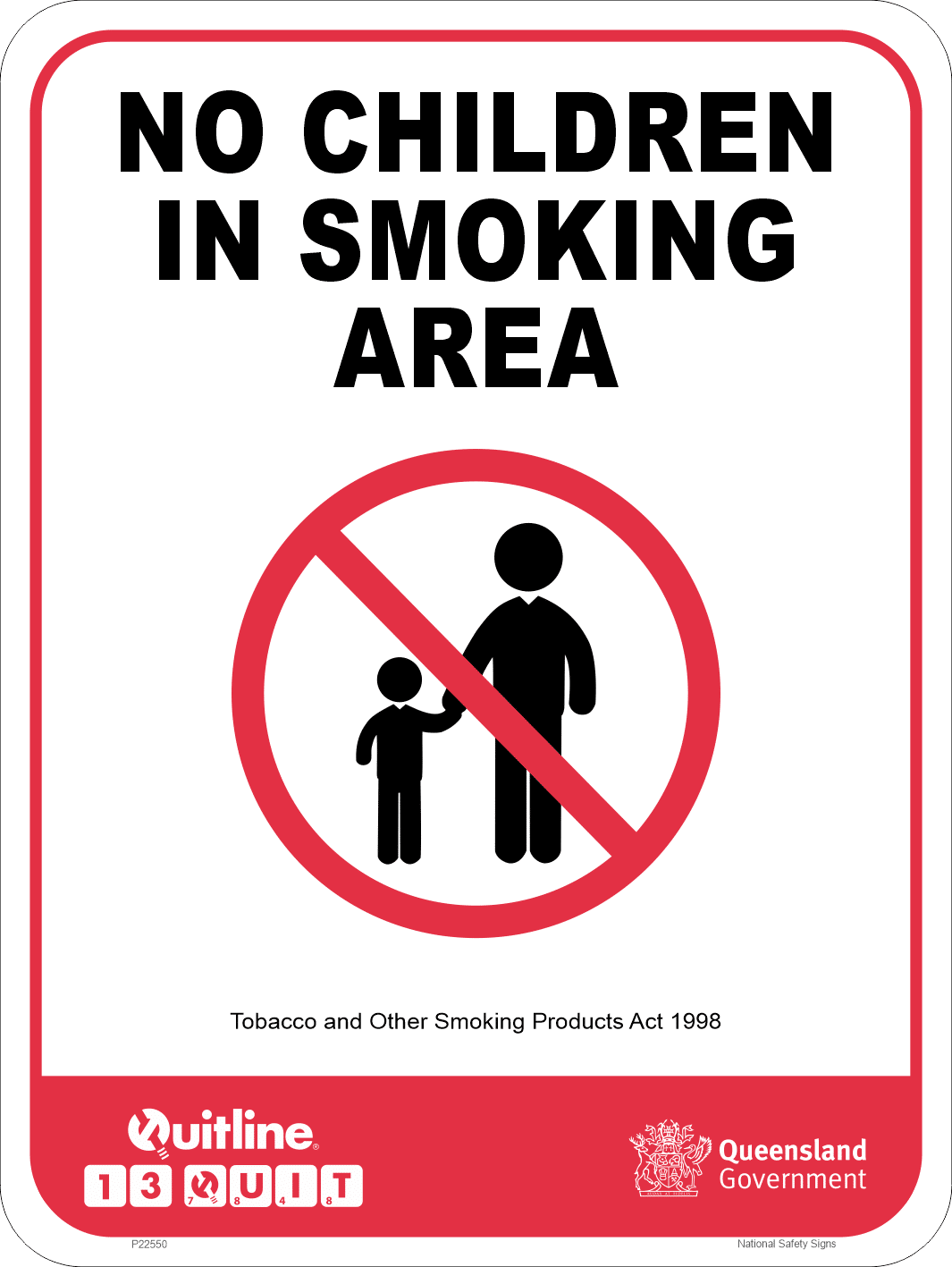QLD No Children in smoking Area sign P22550