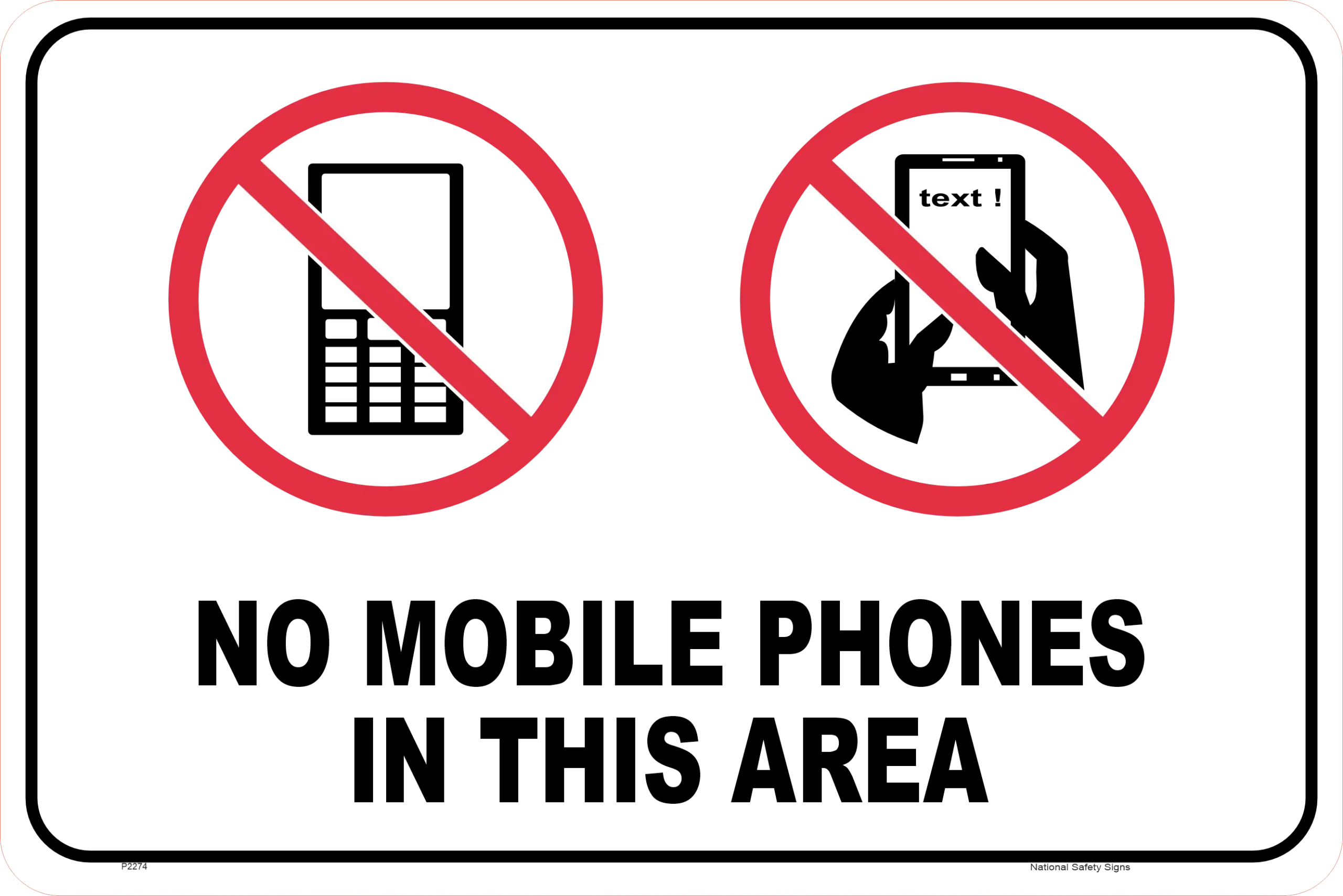 No Mobile Phones sign P2274