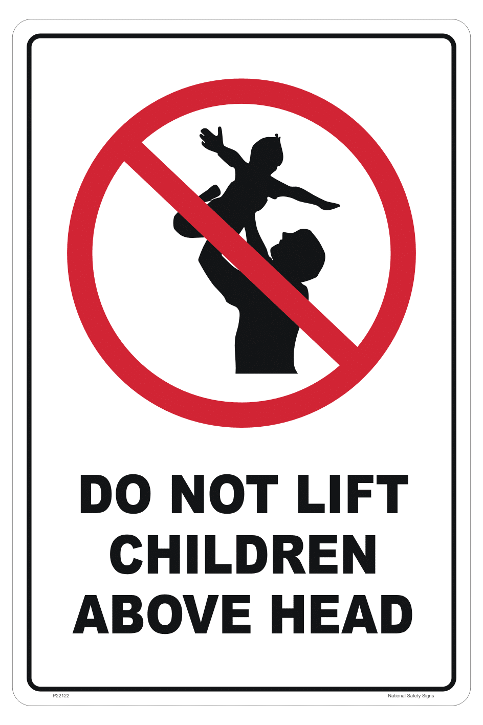 Do Not Lift Children Above Head sign - ceiling fan danger