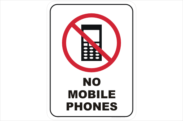 No Mobile Phones