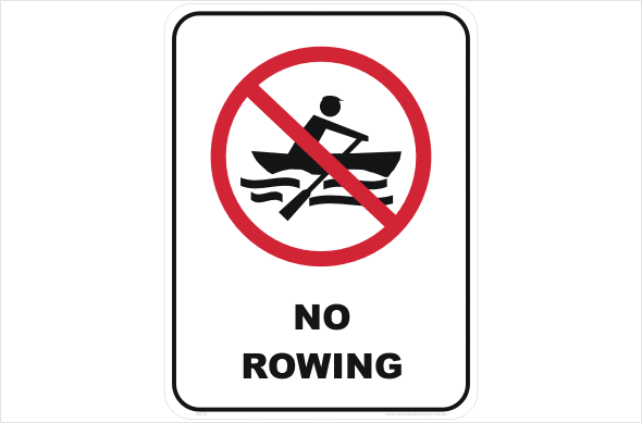 No Rowing