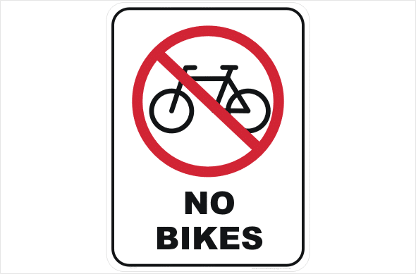 No Bikes