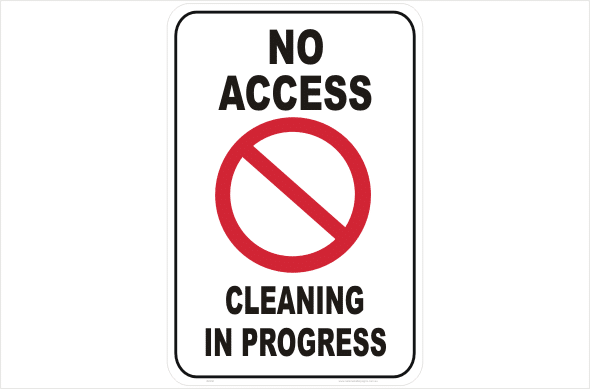 No Access Cleaning in Progress