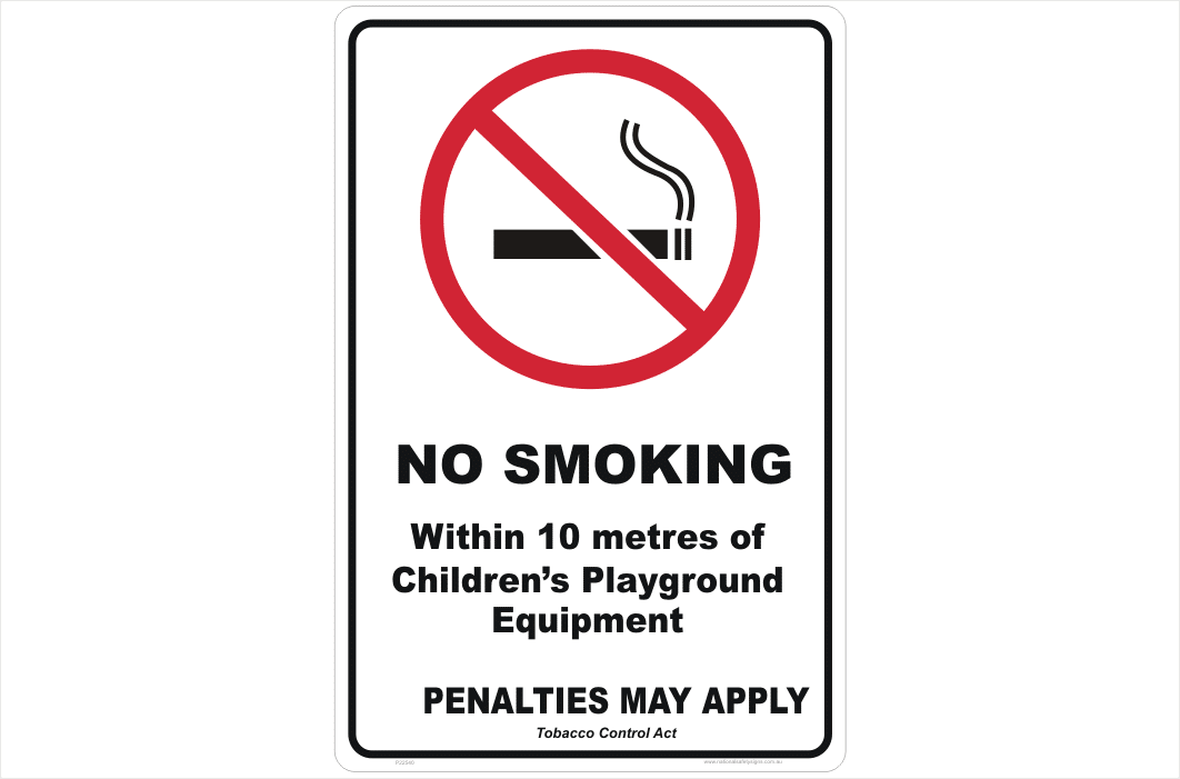 QLD No Smoking 10 Metres of Childrens' Playground Sign