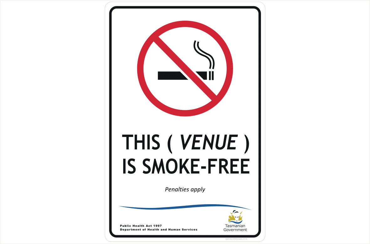 Tas Smoke Free venue design a sign