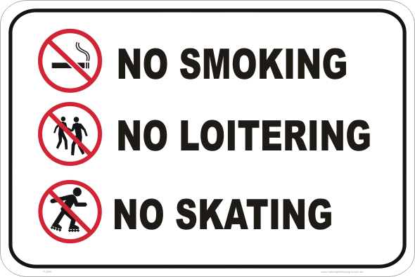 No smoking No loitering No skating P2256