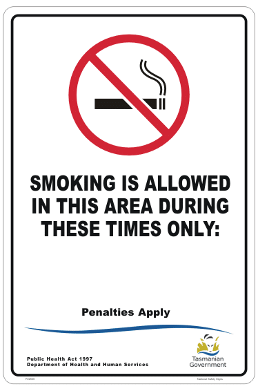 TAS No Smoking These Times Only sign P22560