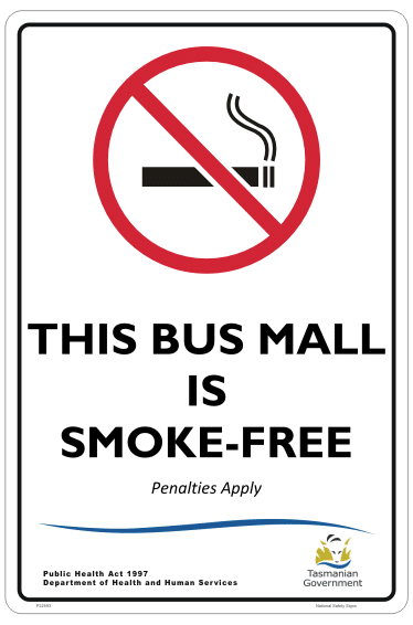 TAS Bus Mall is Smoke Free sign P22593
