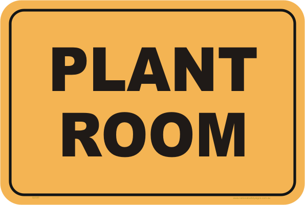 Biosecurity Plant Room sign