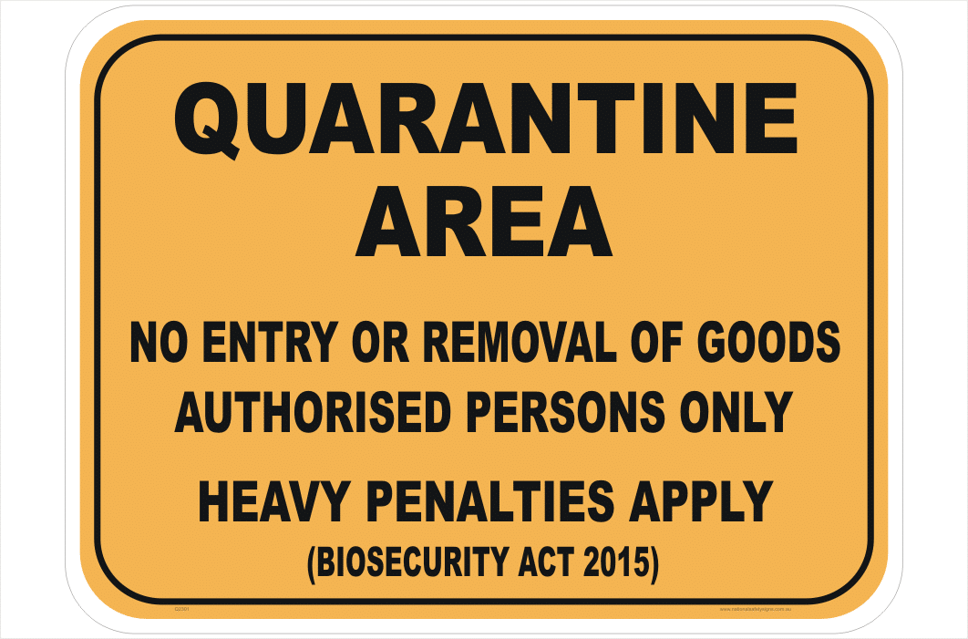 Quarantine Area sign
