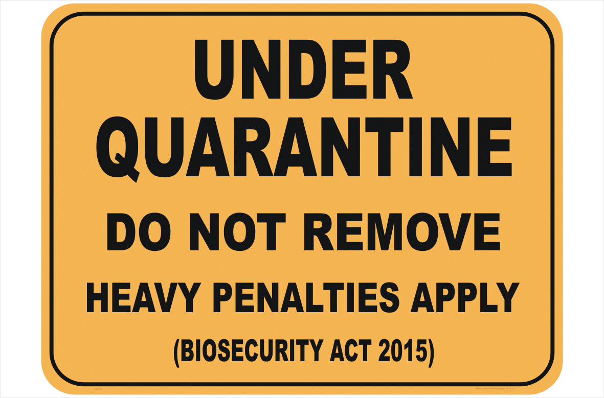 UNDER QUARANTINE sign