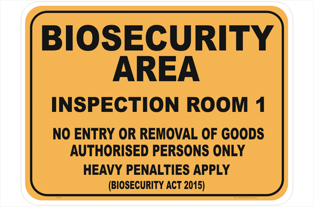 Biosecurity Inspection Room sign
