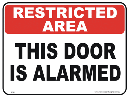 Door is Alarmed Sign