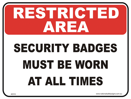Security Badges Restricted area sign