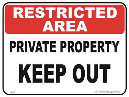 Private Property restricted area sign