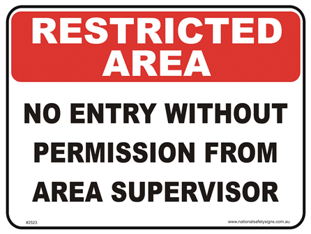 No Entry without Permission Restricted area sign