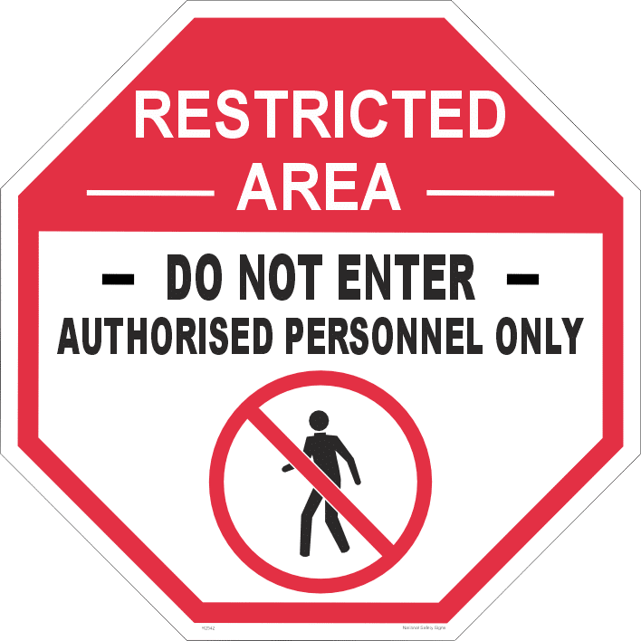 Restricted Area 600mm Octagonal Sign R2545
